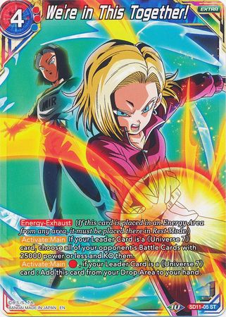 We're in This Together! (Starter Deck - Instinct Surpassed) (SD11-05) [Universal Onslaught]